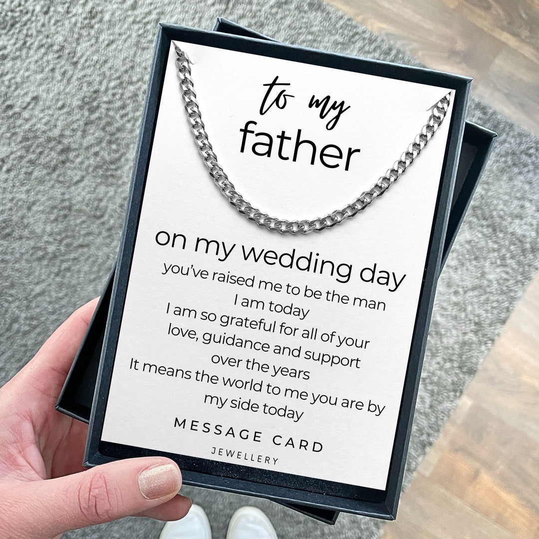 Father of the Groom - From Son: Heartfelt Message to Dad on Wedding Day - Chunky Stainless Steel Curb Chain
