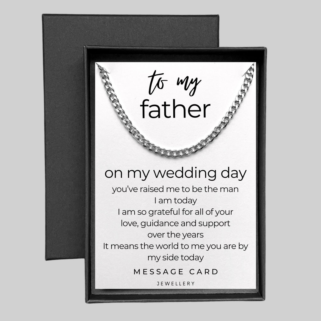 Father of the Groom - From Son: Heartfelt Message to Dad on Wedding Day - Chunky Stainless Steel Curb Chain