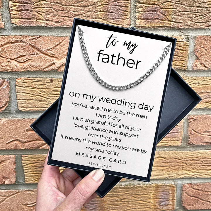 Father of the Groom - From Son: Heartfelt Message to Dad on Wedding Day - Chunky Stainless Steel Curb Chain
