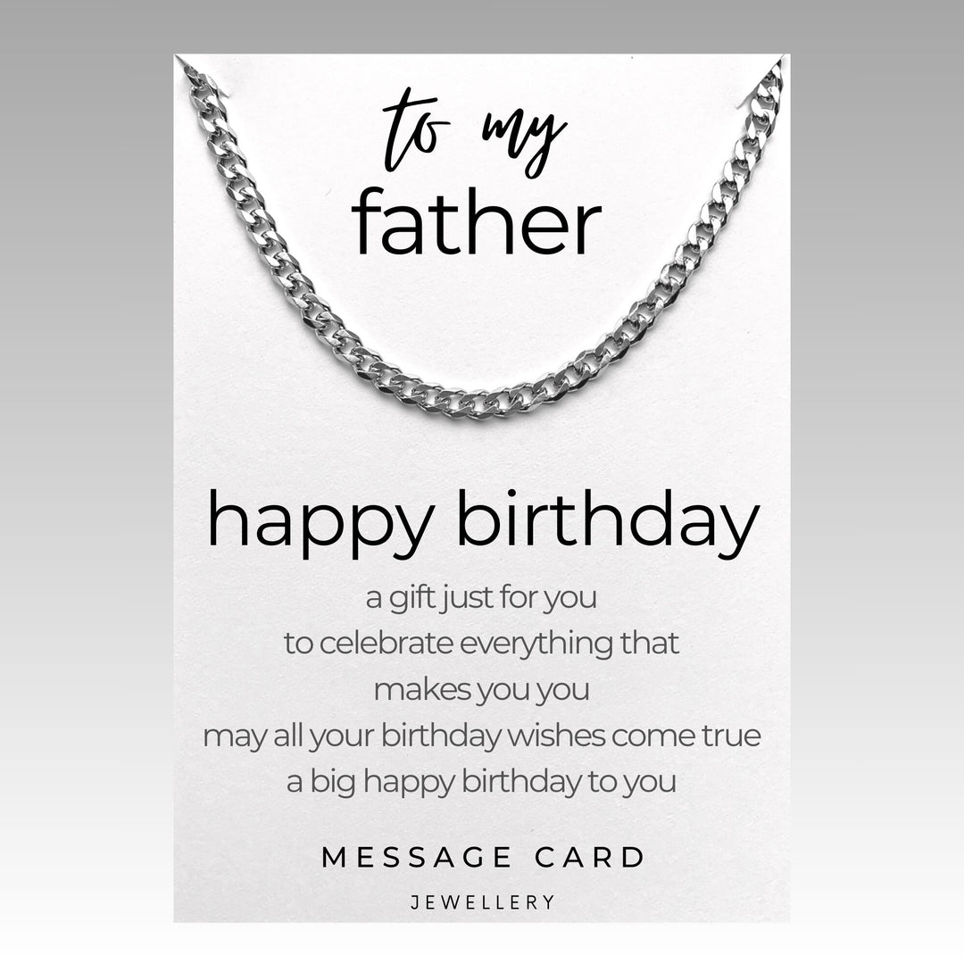 Father's Birthday - May Your Wishes Come True with our Chunky Stainless Steel Curb Chain
