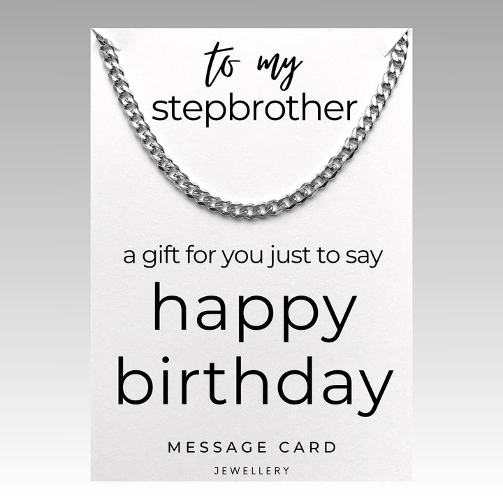 Stepbrother's Birthday - Small Gift for Stepbrother - Chunky Stainless Steel Curb Chain