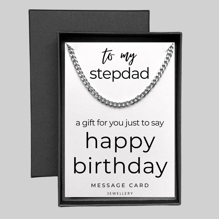 Stepdad's Birthday - Chunky Stainless Steel Curb Chain Necklace Gift for Stepdad
