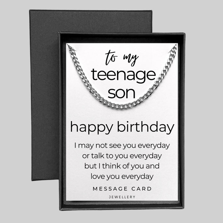 Teenage Son Birthday - I think of you and love you everyday chunky stainless steel curb chain