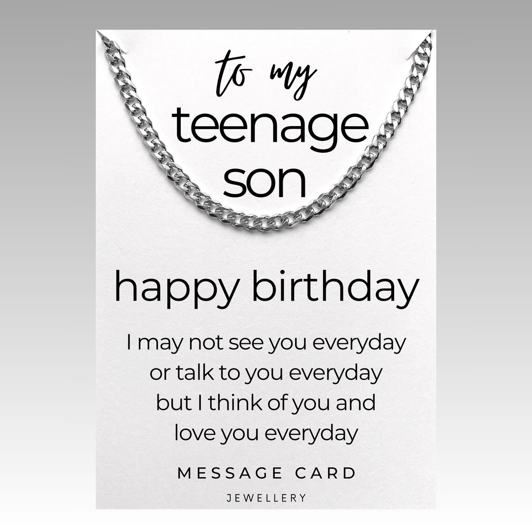 Teenage Son Birthday - I think of you and love you everyday chunky stainless steel curb chain