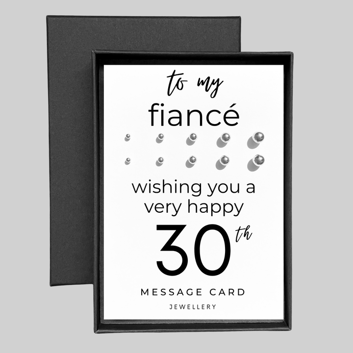 fiancé 30th birthday card, earrings gift set